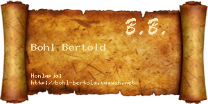 Bohl Bertold névjegykártya